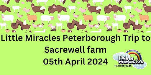 Imagen principal de Sacrewell Farm Visit - 05/04/24