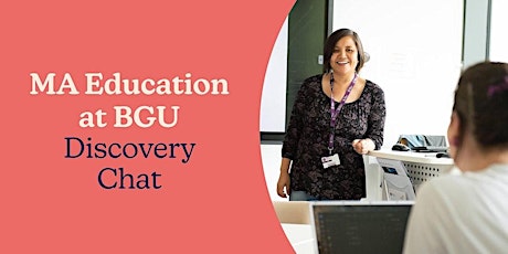 MA in Education at BGU - Discovery Chat primary image
