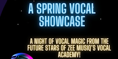 Primaire afbeelding van A Spring Vocal Showcase Pt 2