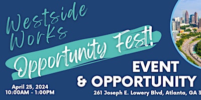 Hauptbild für Opportunity Fest @Westside Works