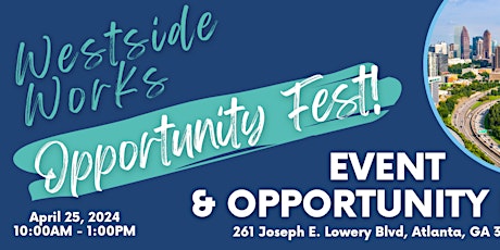 Opportunity Fest @Westside Works