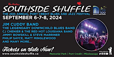 Primaire afbeelding van 26th Annual Tim Hortons Southside Shuffle Blues & Jazz Festival