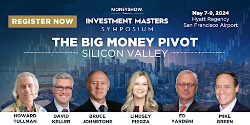 Primaire afbeelding van Silicon Valley Investment Masters Symposium | MoneyShow