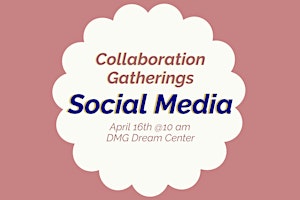 Primaire afbeelding van Collaboration Gatherings: Social Media