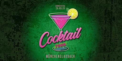 Hauptbild für Cocktailtour Mönchengladbach
