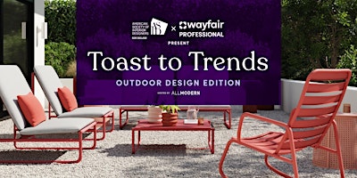 Imagem principal do evento Toast To Trends: Outdoor Design Edition