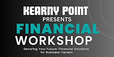 Financial Workshop - Securing your future primary image