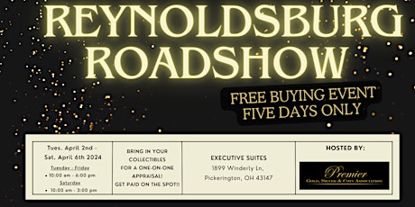 REYNOLDSBURG ROADSHOW - A Free, Five Days Only Buying Event!