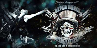 Primaire afbeelding van Guns N Roses Tribute - Nightrain International | SELLING OUT - BUY NOW!