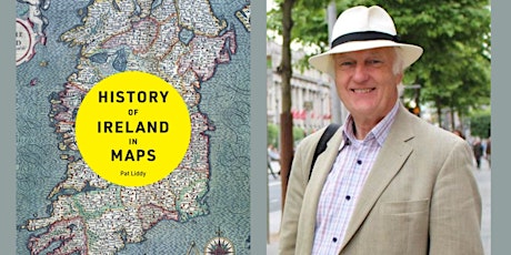History of Ireland in Maps with Pat Liddy primary image