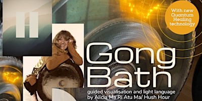 Easter Special Quantum Friday Gong Bath,Guided Meditation+Light Language primary image