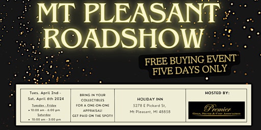 Imagem principal de MT PLEASANT ROADSHOW - A Free, Five Days Only Buying Event!