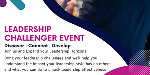 Leadership Challenger Event	Discover | Connect | Develop with Primeast
