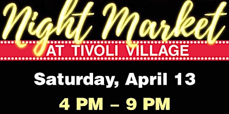 Night Market at Tivoli