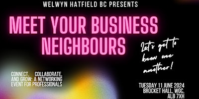 Primaire afbeelding van MEET YOUR BUSINESS NEIGHBOURS  - GROWING TOGETHER