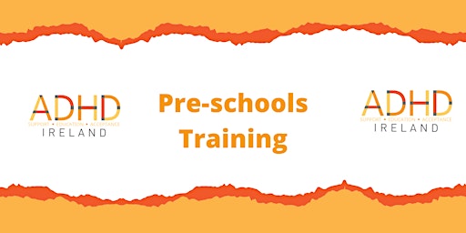 Imagen principal de ONLINE Pre school staff Training: ADHD: Principal Educational Strategies