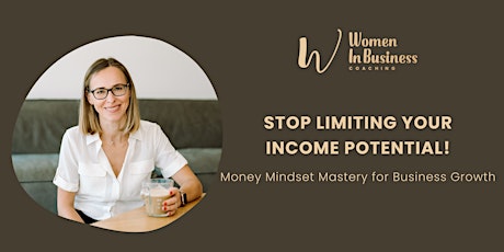 Money Mindset Mastery & Financial Empowerment for Business Growth