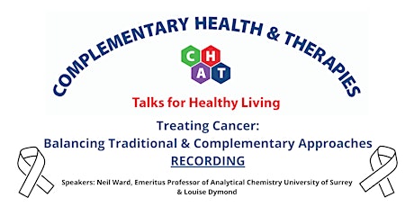 Image principale de RECORDING Treating Cancer: Balancing Traditional & Complementary Approaches