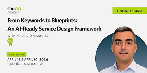 Imagen principal de From Keywords to Blueprints: An AI-Ready Service Design Framework