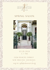 Spring Salon in the Lower Garden District