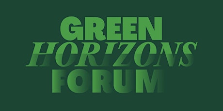 Green Horizons Forum