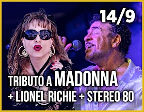 Leyendas del Pop con tributos a MADONNA, LIONEL RICHIE & STEREO 80 ´´s