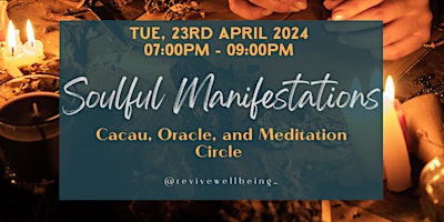 Soulful Manifestations: A Cacau, Oracle, and Meditation Circle primary image