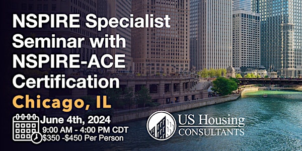 NSPIRE Specialist Seminar w/ACE Certification - Chicago, IL - 6/4/2024