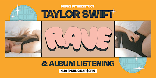 Immagine principale di Taylor Swift Rave! + New Album Listening 