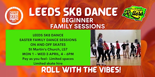 Primaire afbeelding van Leeds Sk8 Dance - Family beginner sessions