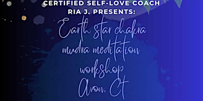 Imagem principal do evento Earth Star Mudra Meditation with Self-love Coach Ria J.