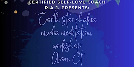 Immagine principale di Earth Star Mudra Meditation with Self-love Coach Ria J. 