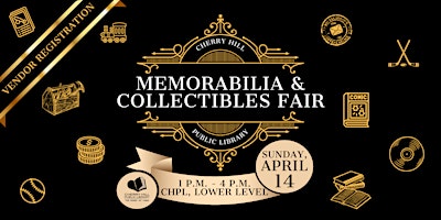 Primaire afbeelding van CHPL Memorabilia & Collectibles Fair - Vendor Registration