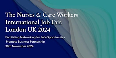Imagen principal de Nurses & Care Workers International Job Fair London UK, 2024