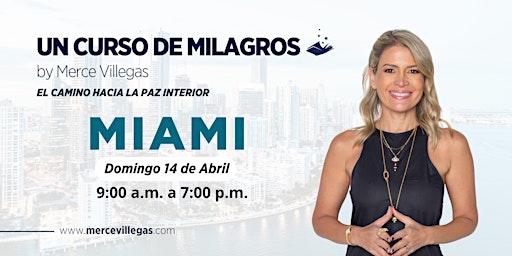 Imagem principal do evento Un Curso de Milagros con Merce Villegas en Miami