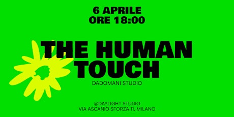 The Human Touch