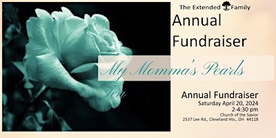 Imagen principal de The Extended Family Presents My Momma's Pearls Afternoon Tea