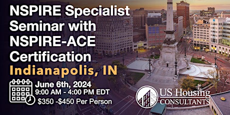 NSPIRE Specialist Seminar w/ACE Certification - Indianapolis, IN - 6/6/2024