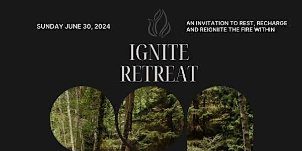 IGNITE 2024 - An Island Day Retreat stoke the fire within and burn bright