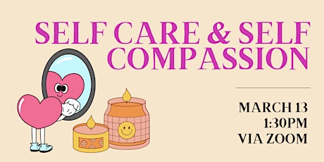 Self Care & Self Compassion primary image