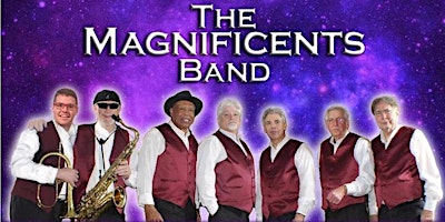 The Magnificents Band: Saturday, June 15, 2024  primärbild