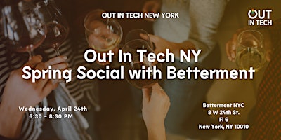 Imagen principal de Out In Tech NY | Spring Social with Betterment