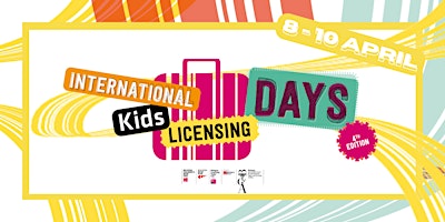 Immagine principale di INTERNATIONAL KIDS LICENSING DAYS - SPOTLIGHT ON MANGA AND GAMING / April 8 