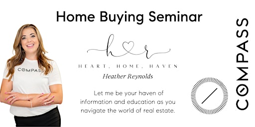 Hauptbild für Heart, Home, Haven - Home Buying Seminar