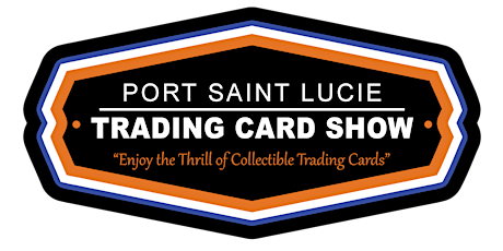 Port Saint Lucie Trading Cards & Collectibles Show