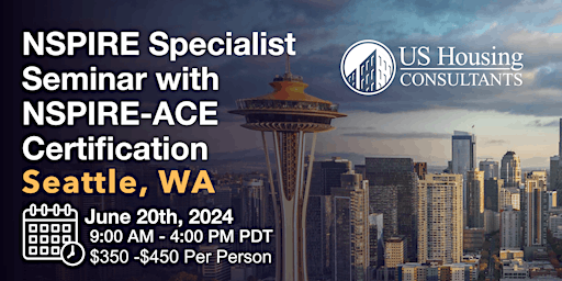 Immagine principale di NSPIRE Specialist Seminar w/ACE Certification - Seattle, WA- 6/20/2024 