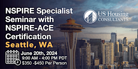NSPIRE Specialist Seminar w/ACE Certification - Seattle, WA- 6/20/2024