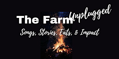 The Farm: Unplugged