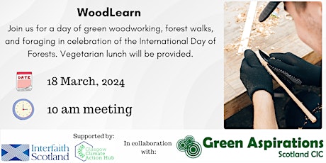 Imagem principal do evento WoodLearn - A Day of Green Woodworking, Forest Walks and Foraging