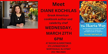 Meet Celebrity Chef Diane Kochilas Wed. March 27th 6PM primary image